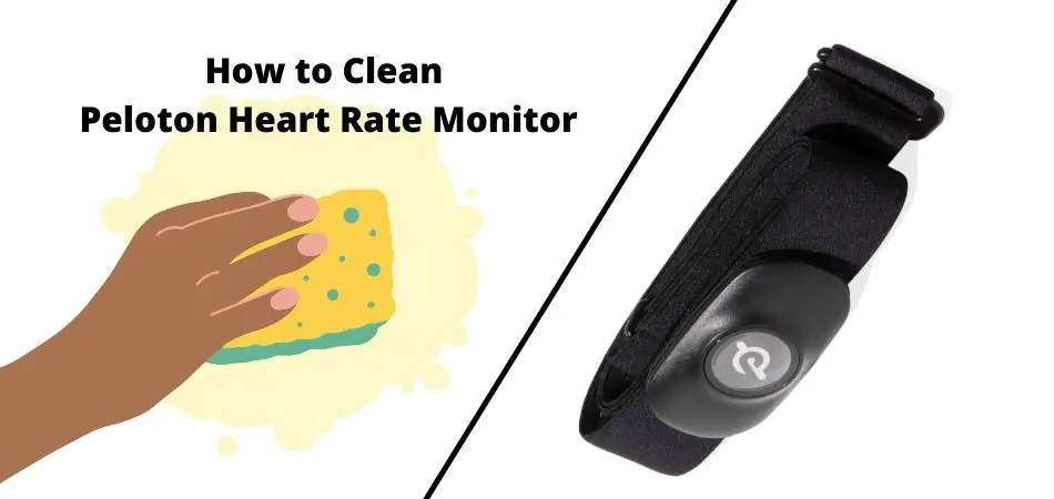 How to Clean Peloton Heart Rate Monitor