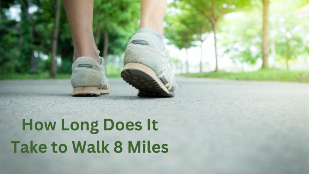 How Long Does It Take to Walk 8 Miles by Age and Gender?