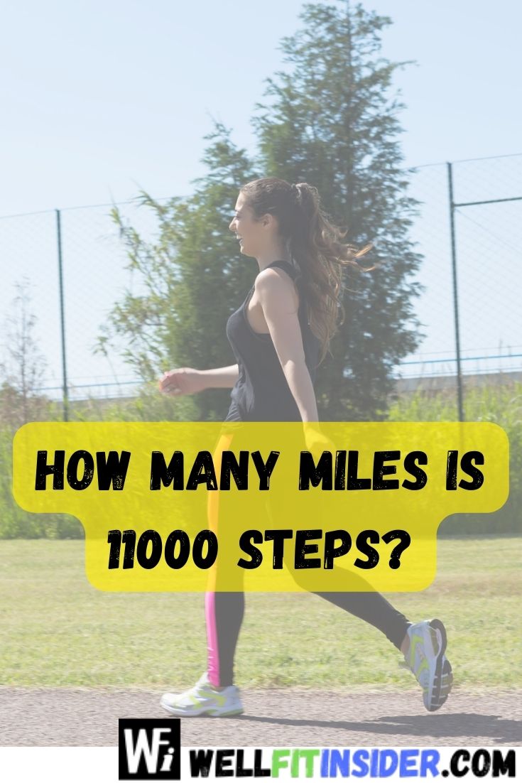 how many miles is 11000 steps