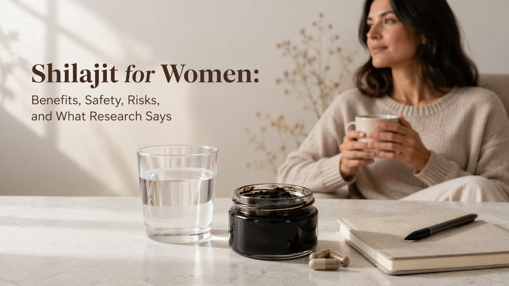 Shilajit for Women: Benefits, Safety, Risks & Research Says