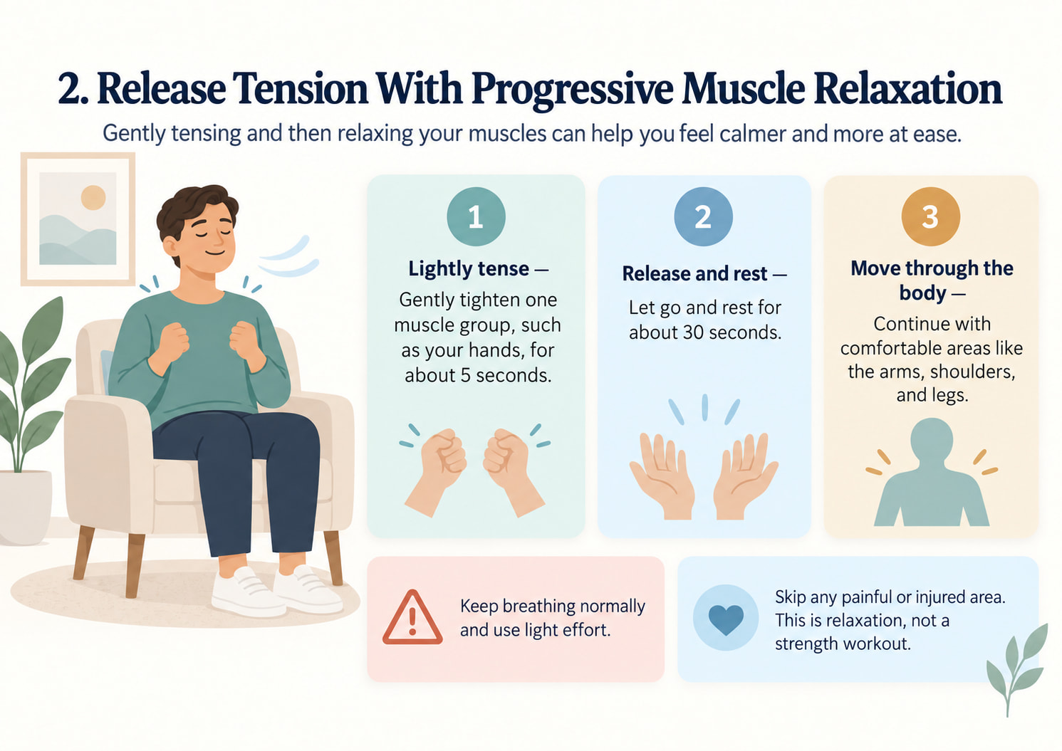 2. Release Tension With Progressive Muscle Relaxation