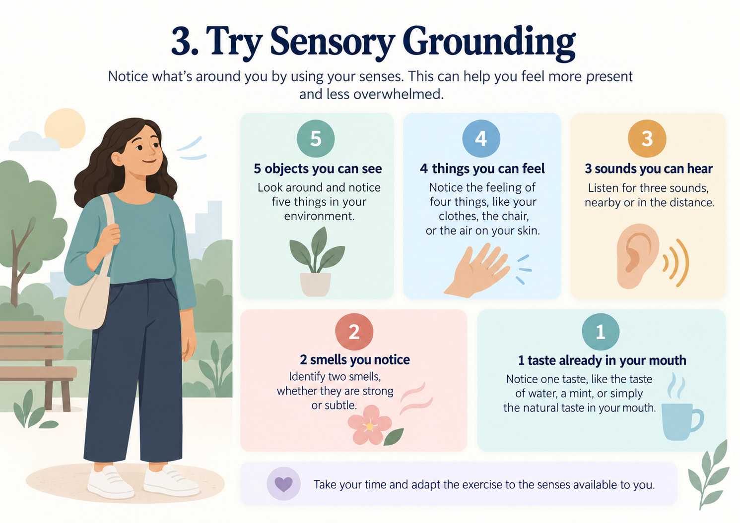 3. Try Sensory Grounding