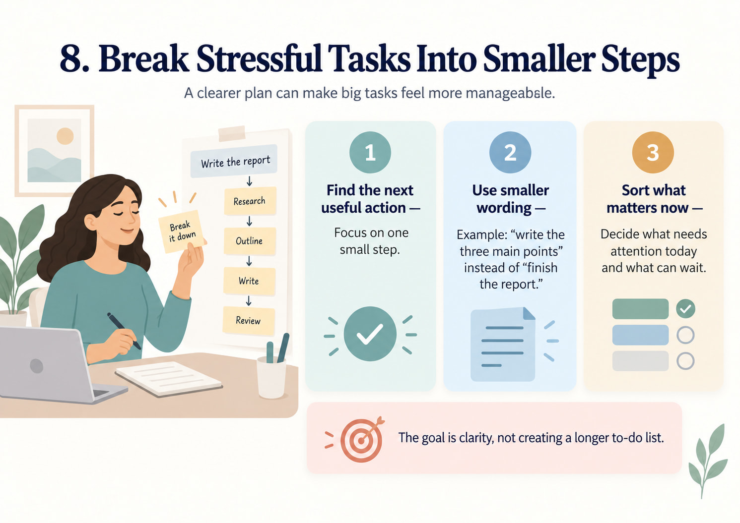 8. Break Stressful Tasks Into Smaller Steps
