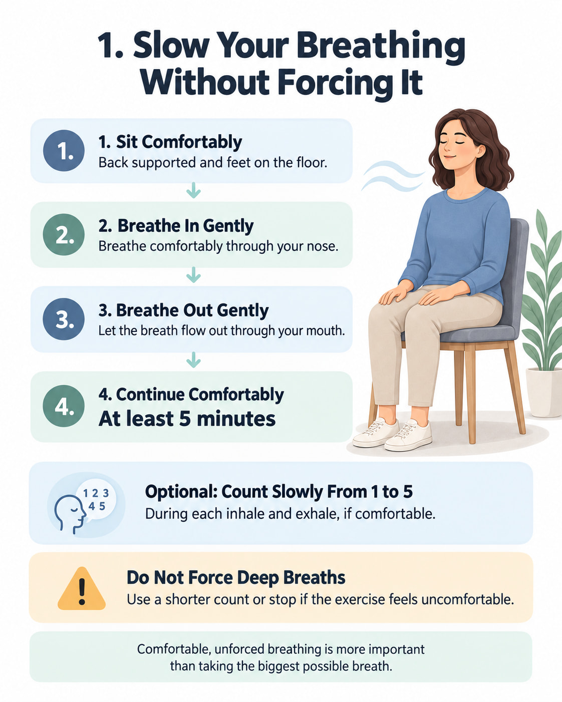 Slow Your Breathing Without Forcing It
